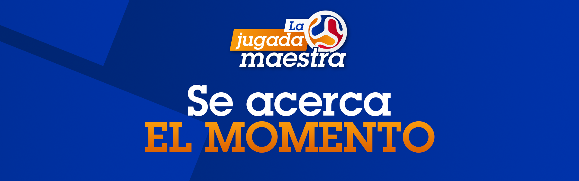 Intriga-Mundial-Jugada-Maestra1-Banner-Web-1920x600